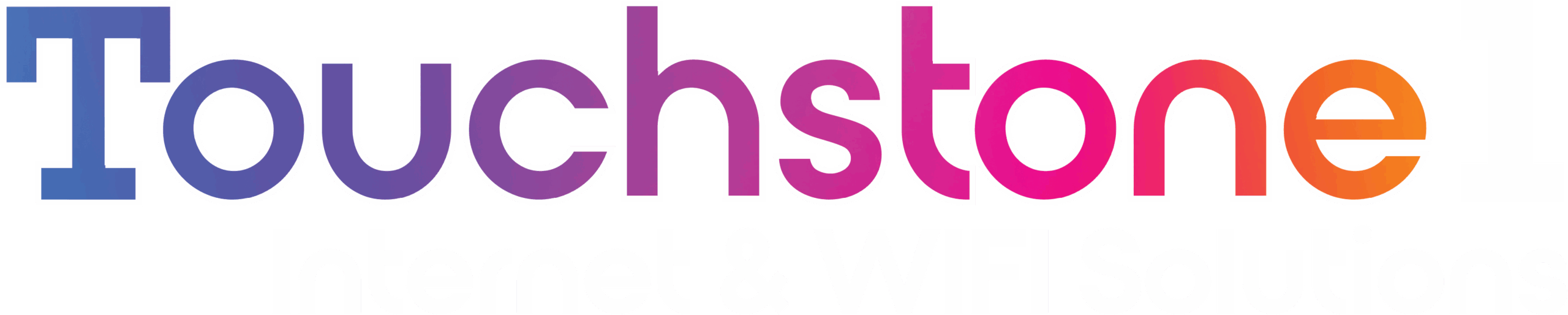 Touchstone 1 Internet & WiFi Solutions Touchstone 1 Internet & WiFi Solutions